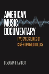 American Music Documentary - Harbert 