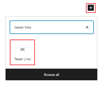 teaser links block search with "+" button and teaser links icon highlighted with a red box