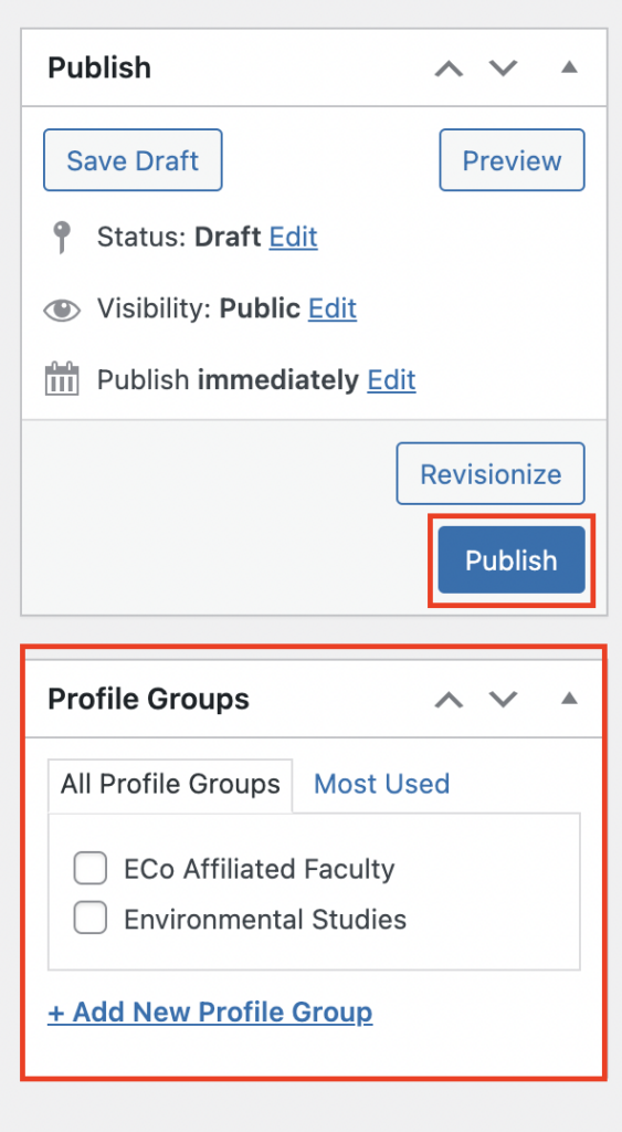 View of the right-hand side of the Add New Profile page. The Profile Group section and the Publish button are highlighted in a red box.