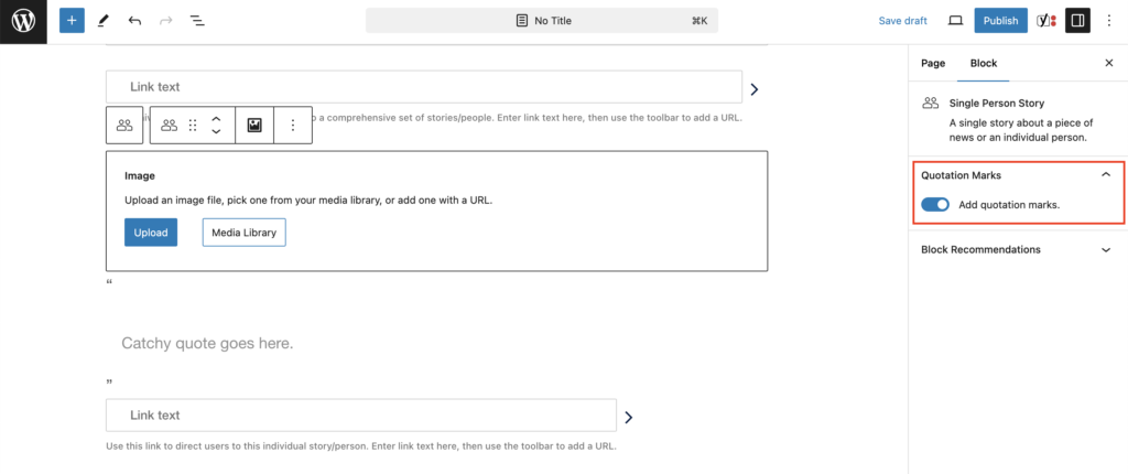 View of the People Stories block in the editor. The block settings tab is open and a red box highlights the Quotation Marks toggle button.