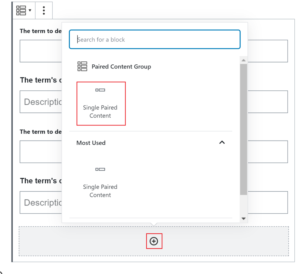 After clicking on the plus sign at the bottom of the Paired Content Group, a single paired content block icon is outlined in red.
