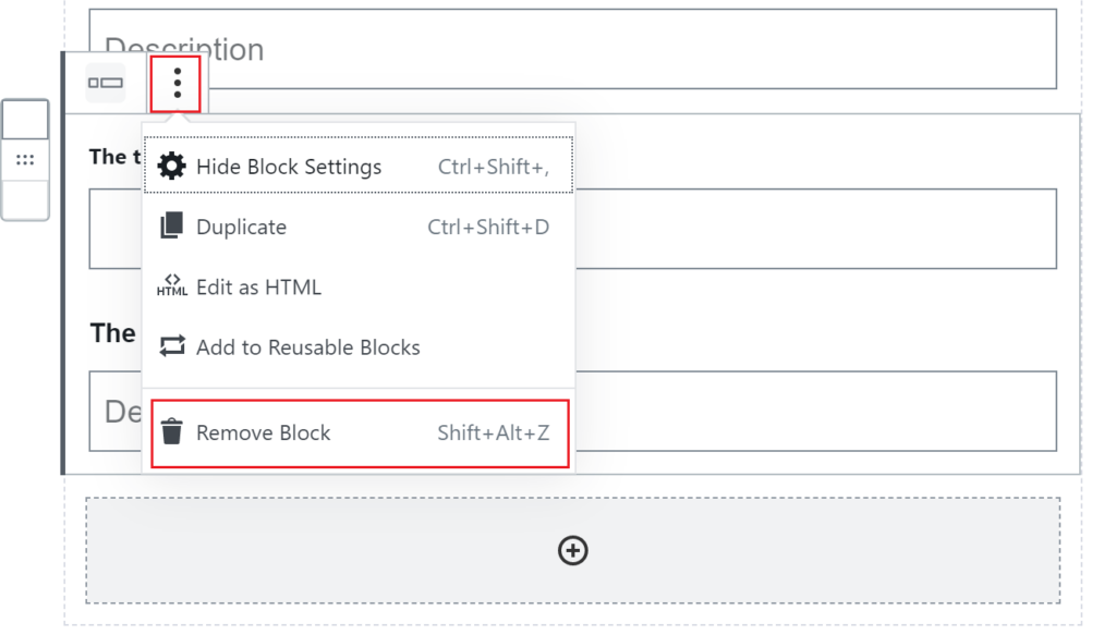 The remove block option is outlined in red in the block’s three dot settings.
