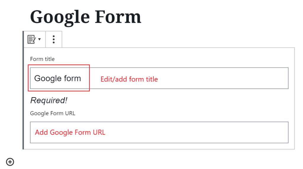 A Google Form block with the space for the form title outlined in red.