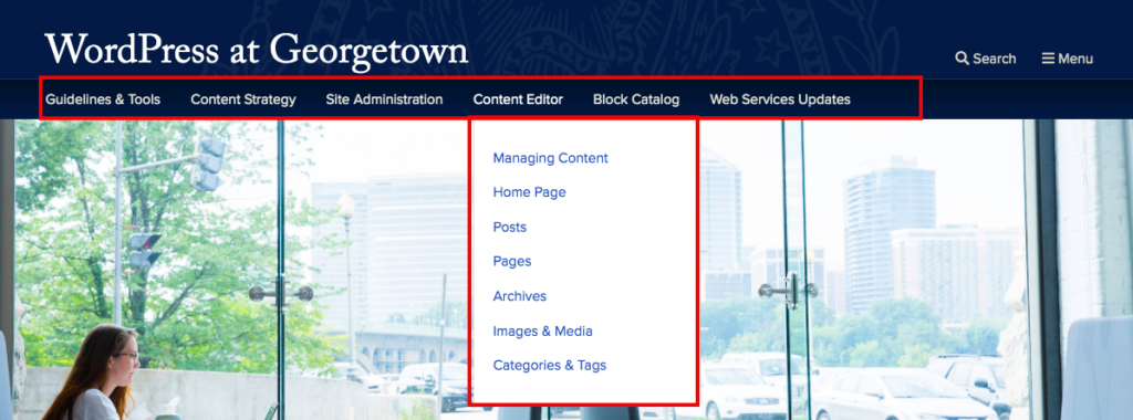 View of top navigation bar on the WordPress at Georgetown website. Cursor is hovering over Content Editor tab and its dropdown menu is present.