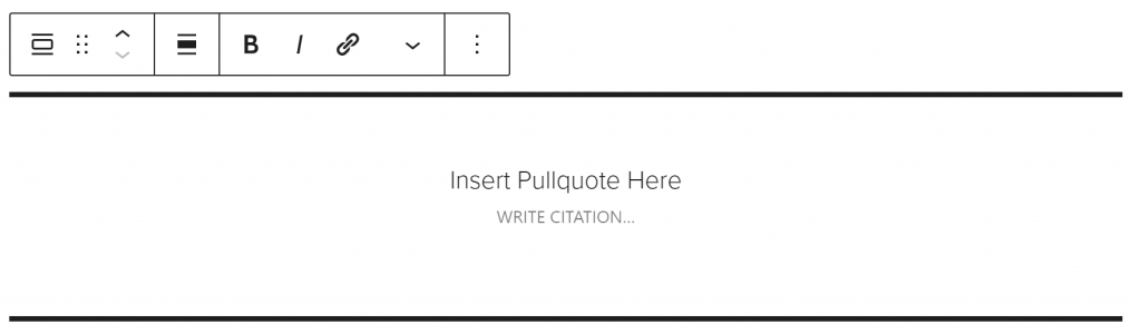 An editor view of the pullquote block.