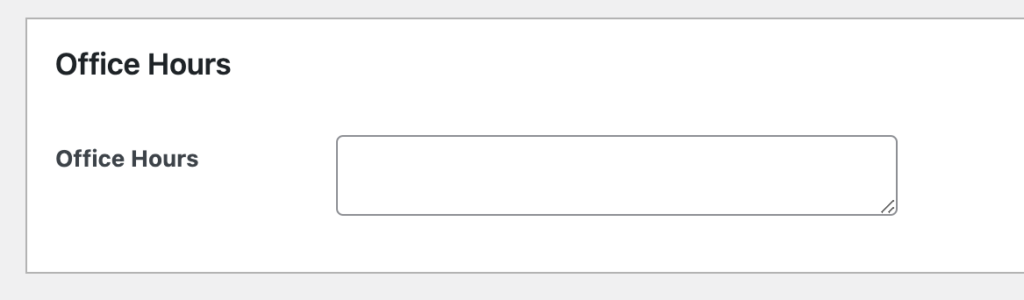 View of Office Hours field on the Site Footer page.
